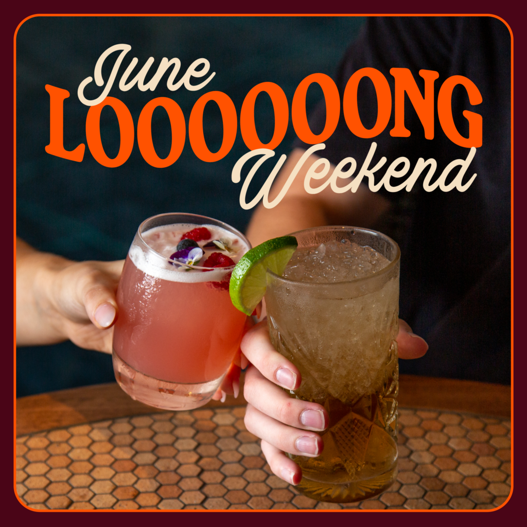 JUNE LONG WEEKEND The Sherwood