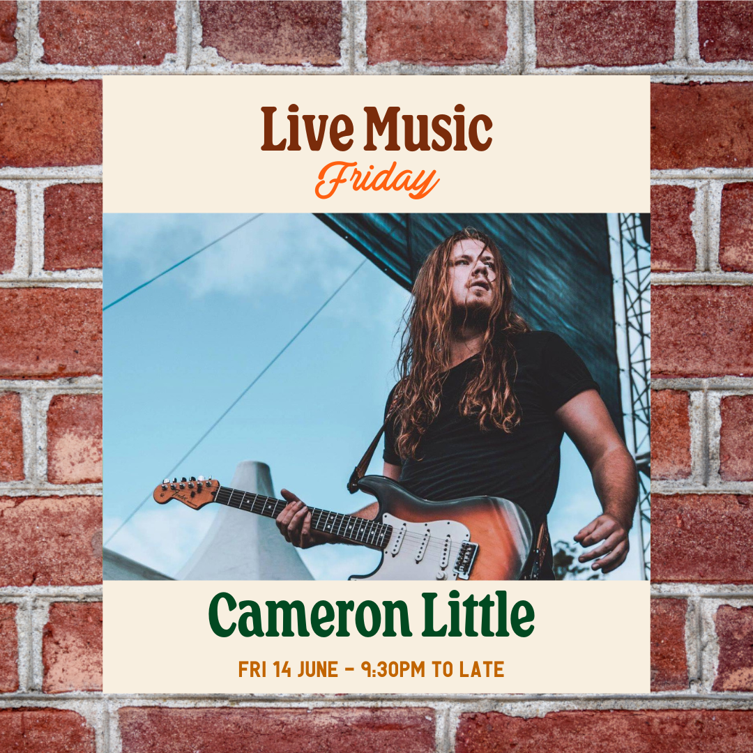 LIVE MUSIC FRIDAY • Cameron Little