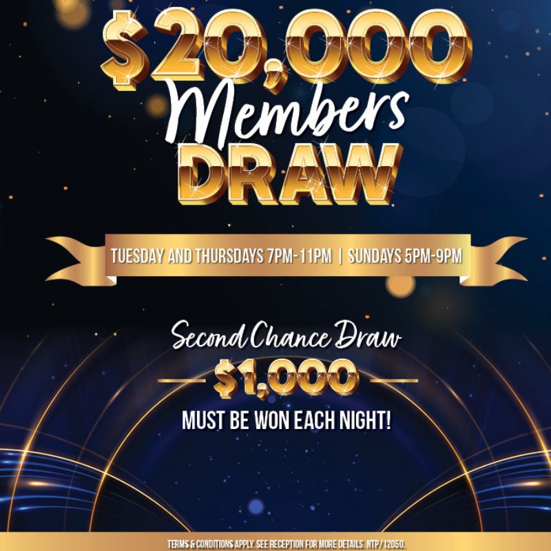 $20,000 MEMBERS DRAW